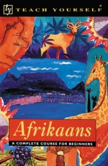 Teach Yourself Afrikaans Complete Course (Book + Audio)