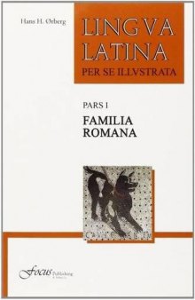 Lingua Latina per se Illustrata (Complete Collection - Books, Vocabulary, Workbooks)