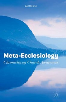 Meta-Ecclesiology: Chronicles on Church Awareness