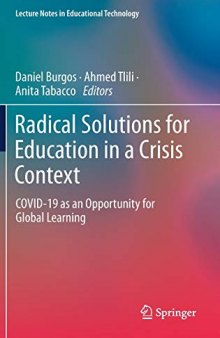 Radical Solutions for Education in a Crisis Context: COVID-19 as an Opportunity for Global Learning