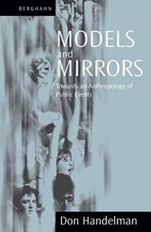 Models and Mirrors: Towards an Anthropology of Public Events
