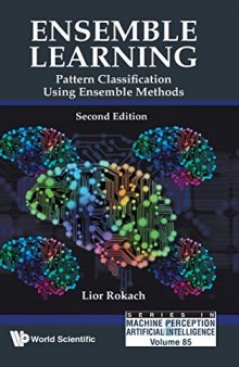 Ensemble Learning: Pattern Classification Using Ensemble Methods