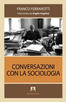 Conversazioni con la sociologia