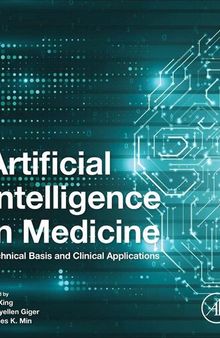 Artificial Intelligence in Medicine: Technical Basis and Clinical Applications
