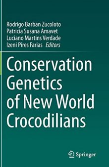 Conservation Genetics of New World Crocodilians