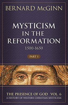Mysticism in the Reformation (1500-1650): Part 1