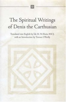 The Spiritual Writings of Denis the Carthusian