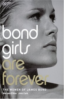 Bond Girls are Forever: The Woman of James Bond
