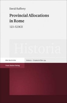 Provincial Allocations in Rome: 123-52 BCE