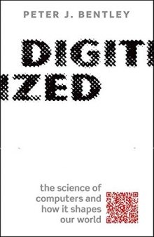 Digitized: The Science of Computers and How It Shapes Our World