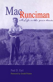 Mac Runciman: A Life in the Grain Trade