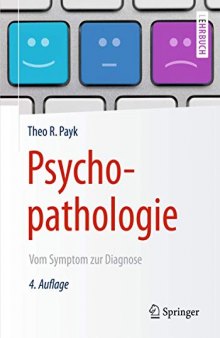 Psychopathologie: Vom Symptom zur Diagnose