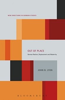 Out of Place: German Realism, Displacement and Modernity