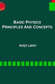 Basic Physics: Principles and Concepts