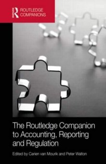 The Routledge Companion to Accounting, Reporting and Regulation