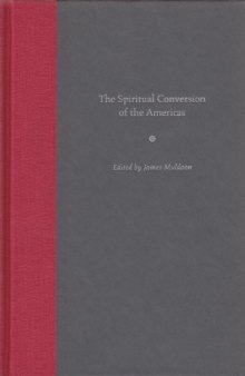 The Spiritual Conversion of the Americas