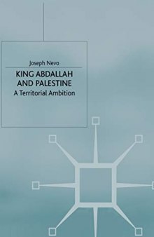 King Abdallah and Palestine: A Territorial Ambition