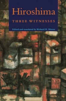 Hiroshima: Three Witnesses