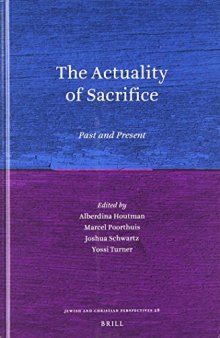 The Actuality of Sacrifice: Past and Present