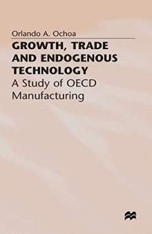 Growth, Trade, and Endogenous Technology: A Study of OECD Manufacturing