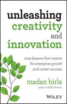 Unleashing Creativity and Innovation: Nine Lessons from Nature for Enterprise Growth and Career Success