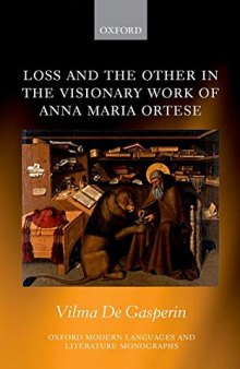 Loss and the Other in the Visionary Work of Anna Maria Ortese