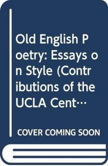 Old English Poetry: Essays on Style