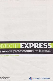Objectif Express - Nouvelle Edition: Livre De L’Eleve 1
