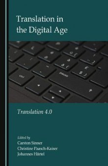 Translation in the Digital Age: Translation 4.0