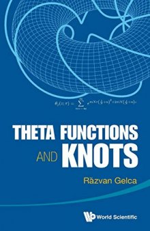 Theta Functions and Knots