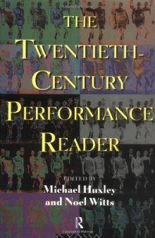 The Twentieth-Century Performance Reader