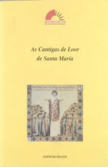As Cantigas de Loor de Santa María