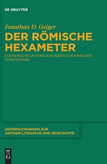 Der römische Hexamater: Statistische Untersuchungen zur epischen Verstechnik
