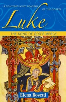 Luke: The Song of God's Mercy