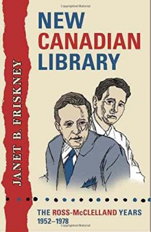 New Canadian Library: The Ross-McClelland Years, 1952-1978
