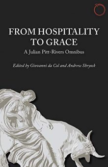 From Hospitality to Grace: A Julian Pitt-Rivers Omnibus