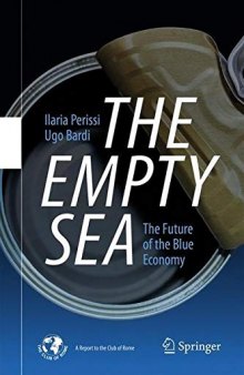 The Empty Sea: The Future of the Blue Economy