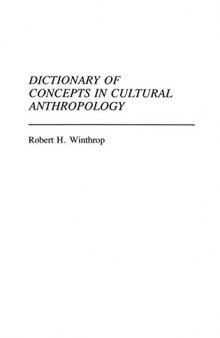 Dictionary of Concepts in Cultural Anthropology