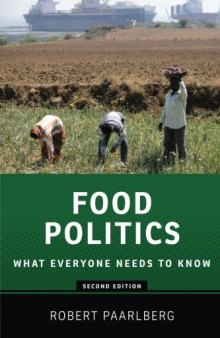 Food Politics: What Everyone Needs to Know®