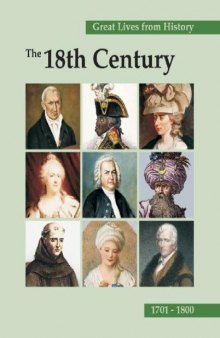 Great Lives from History: The 18th century, 1701-1800