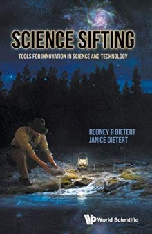 Science Sifting: Tools for Innovation in Science and Technology