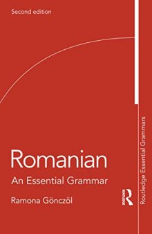 Romanian: An Essential Grammar (Routledge Essential Grammars)