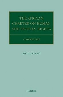 The African Charter on Human and Peoples' Rights: A Commentary
