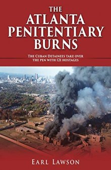 The Atlanta Penitentiary Burns