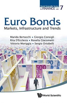 Euro Bonds : Markets, Infrastructure and Trends