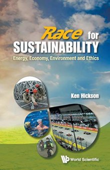 Race for Sustainability: Energy, Economy, Environment and Ethics