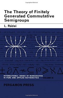 Theory of Finitely Generated Commutative Semigroups