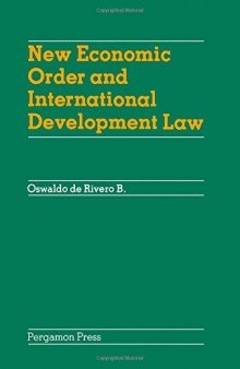 New Economic Order and International Development Law