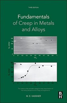 Fundamentals of Creep in Metals and Alloys, Third Edition