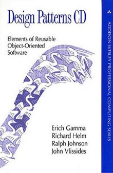 Design Patterns CD: Elements of Reusable Object-Oriented Software (Professional Computing S.)